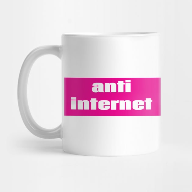Anti Internet by ProjectX23 Orange